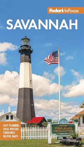Fodor's InFocus Savannah: With Hilton Head and the Lowcountry