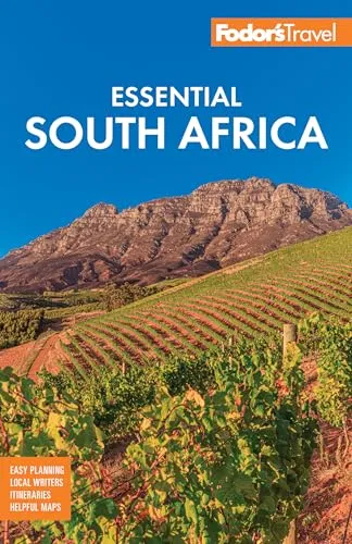 Fodor's Essential South Africa: with the Best Safari Destinations and Wine Regions