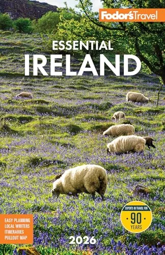 Fodor's Essential Ireland 2026: with Belfast and Northern Ireland
