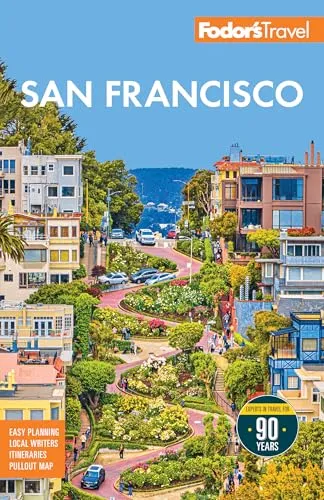Fodor's San Francisco: with the best of Napa & Sonoma
