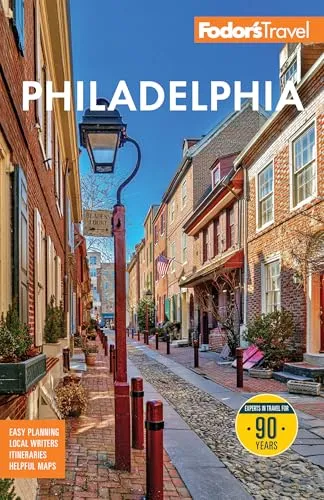 Fodor's Philadelphia: with Valley Forge, Bucks County, the Brandywine Valley, and Lancaster County