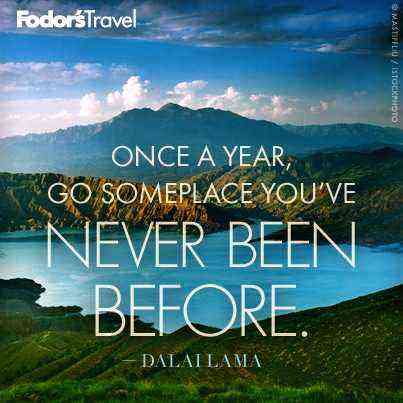 Travel Quote of the Week: On Traveling to New Places – Fodors Travel Guide