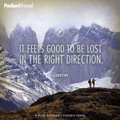 Travel Quote of the Week: On Getting Lost – Fodors Travel Guide